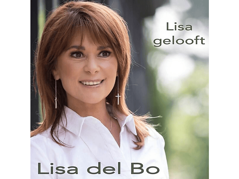 Lisa Del Bo - Lisa Gelooft CD