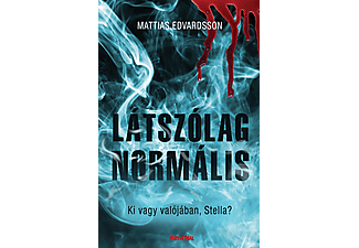 Mattias Edvardsson - Látszólag normális