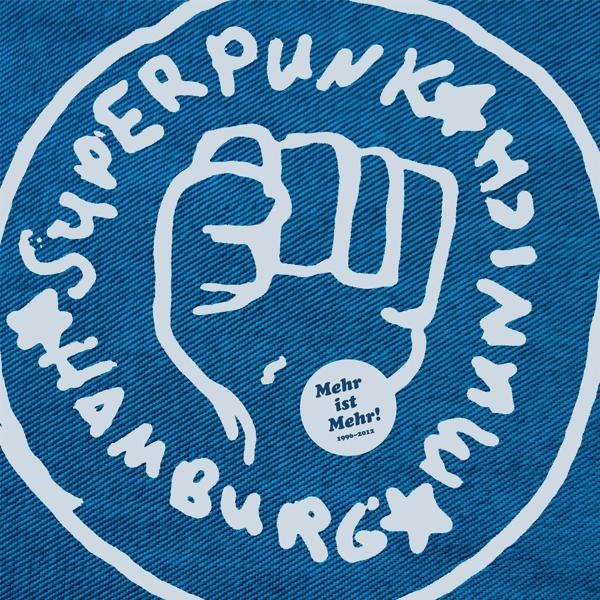 Superpunk - (Vinyl) 2012) ist Mehr bis mehr - (1996