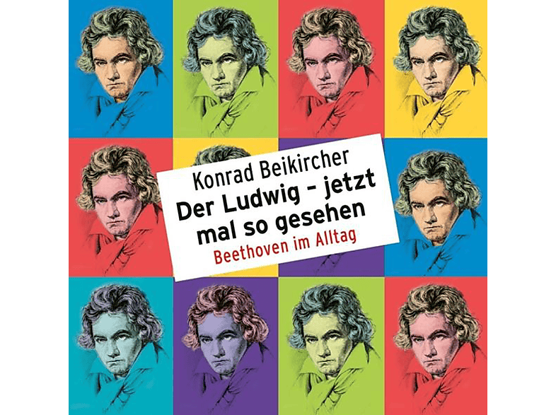 Konrad Beikircher - Der Ludwig-jetzt mal so gesehen  - (CD)
