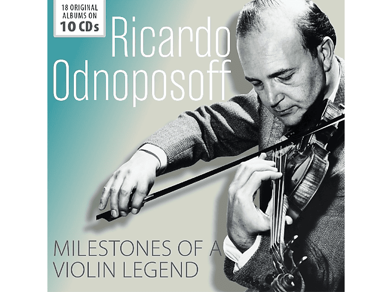 Ricardo Odnoposoff - Milestones of A Violin Legend CD
