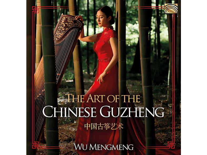Wu Mengmeng The Art of the Chinese Guzheng (CD) Wu Mengmeng auf CD