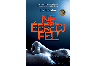 Liz Lawler - Ne ébredj fel!