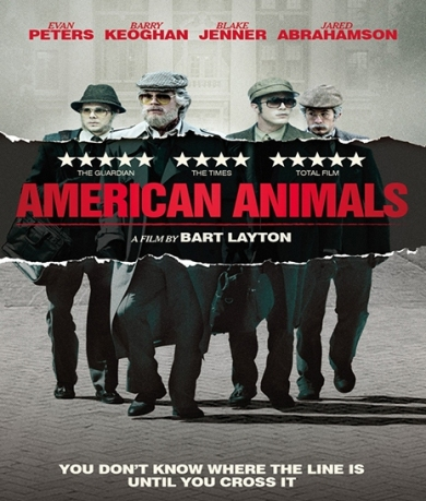 Filmposter. Vier mannen in pakken en hoeden. Titel: American Animals. Tekst onderaan: You don't...