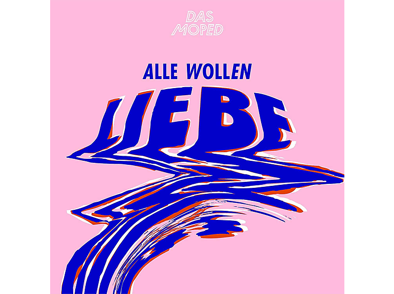 Das Moped - Alle wollen Liebe - (EP (analog))