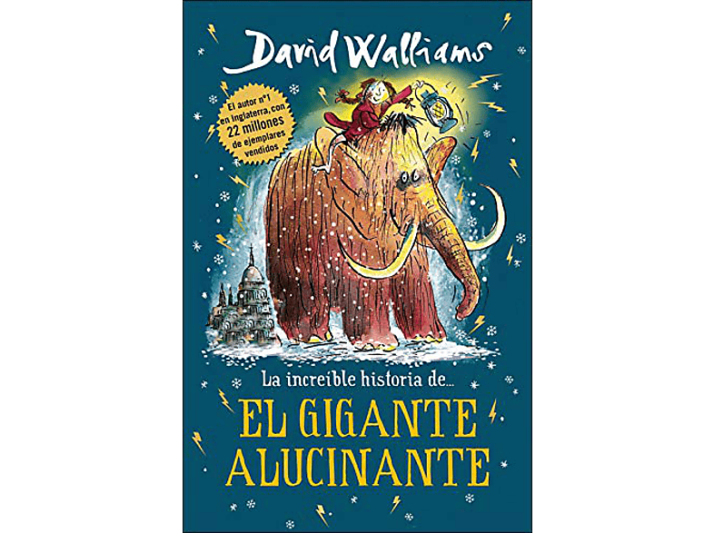 La Increible Historia De El Gigante Alucinante David Walliams