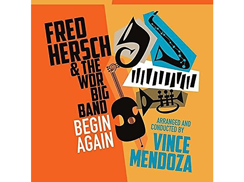 Fred Hersch, Vince Mendoza, Wdr Big Band – Begin Again – (CD)