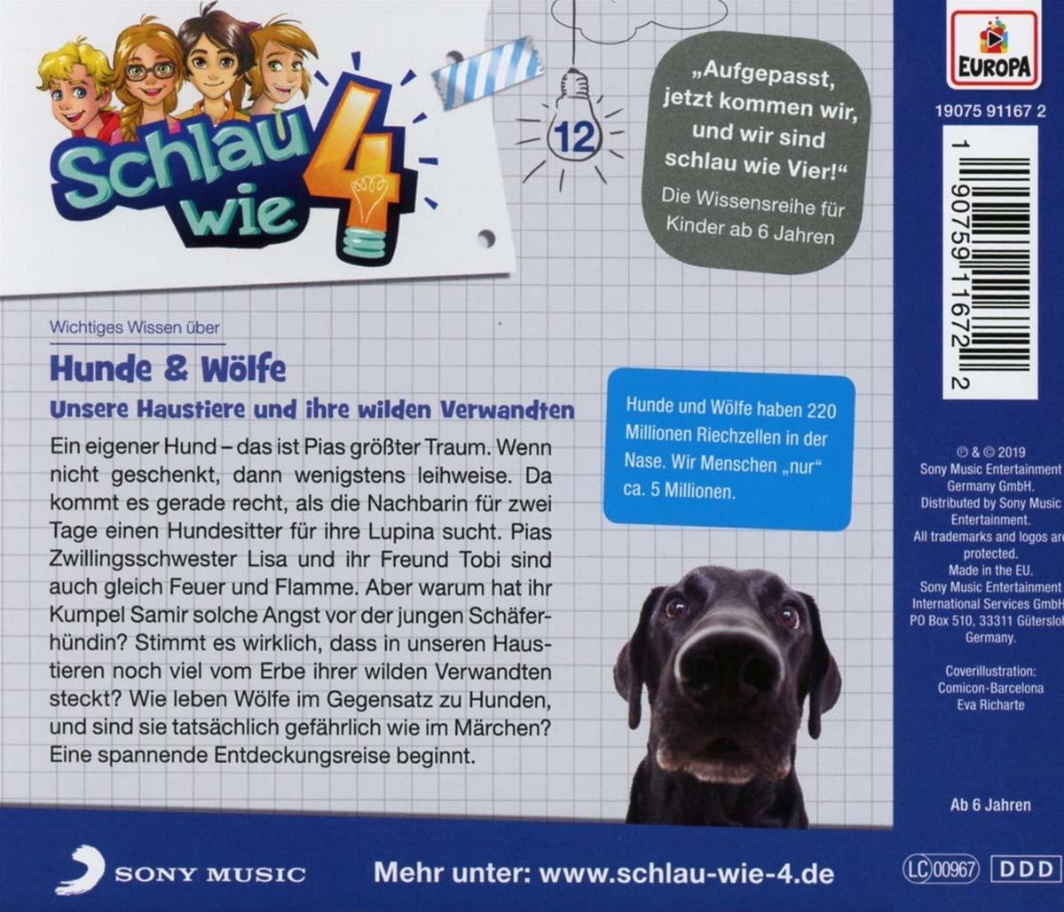 Schlau Wie Vier - 012/Hunde und Wölfe.Unsere Haustiere und ihre wil  - (CD)