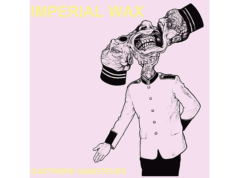 Imperial Wax - Gastwerk Saboteurs CD