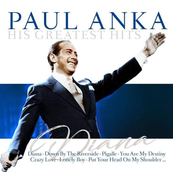 Albumcover mit Paul Anka und dem Text 'His Greatest Hits'.