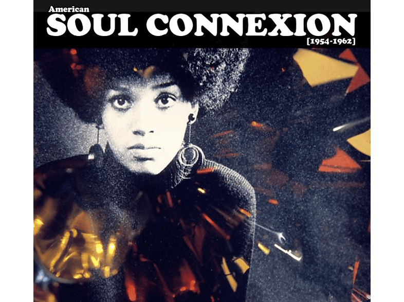 Verschillede artiesten - American Soul Connexion 1954 - 1962 CD