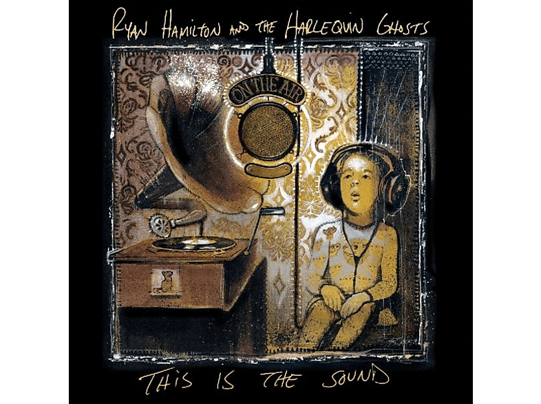 Ryan & The Harlequin Ghosts Hamilton - THIS IS THE SOUND  - (Vinyl)