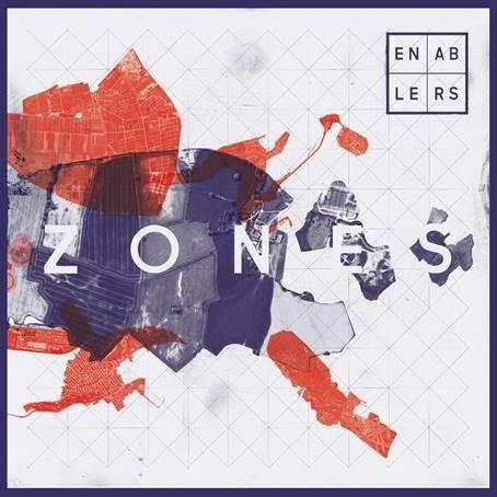 Zones - - Enablers (Vinyl)