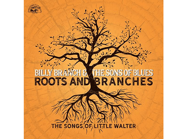 Billy Branch And Walter Of And The (CD) Blues - Sons Of Little Branches-The Roots Songs 