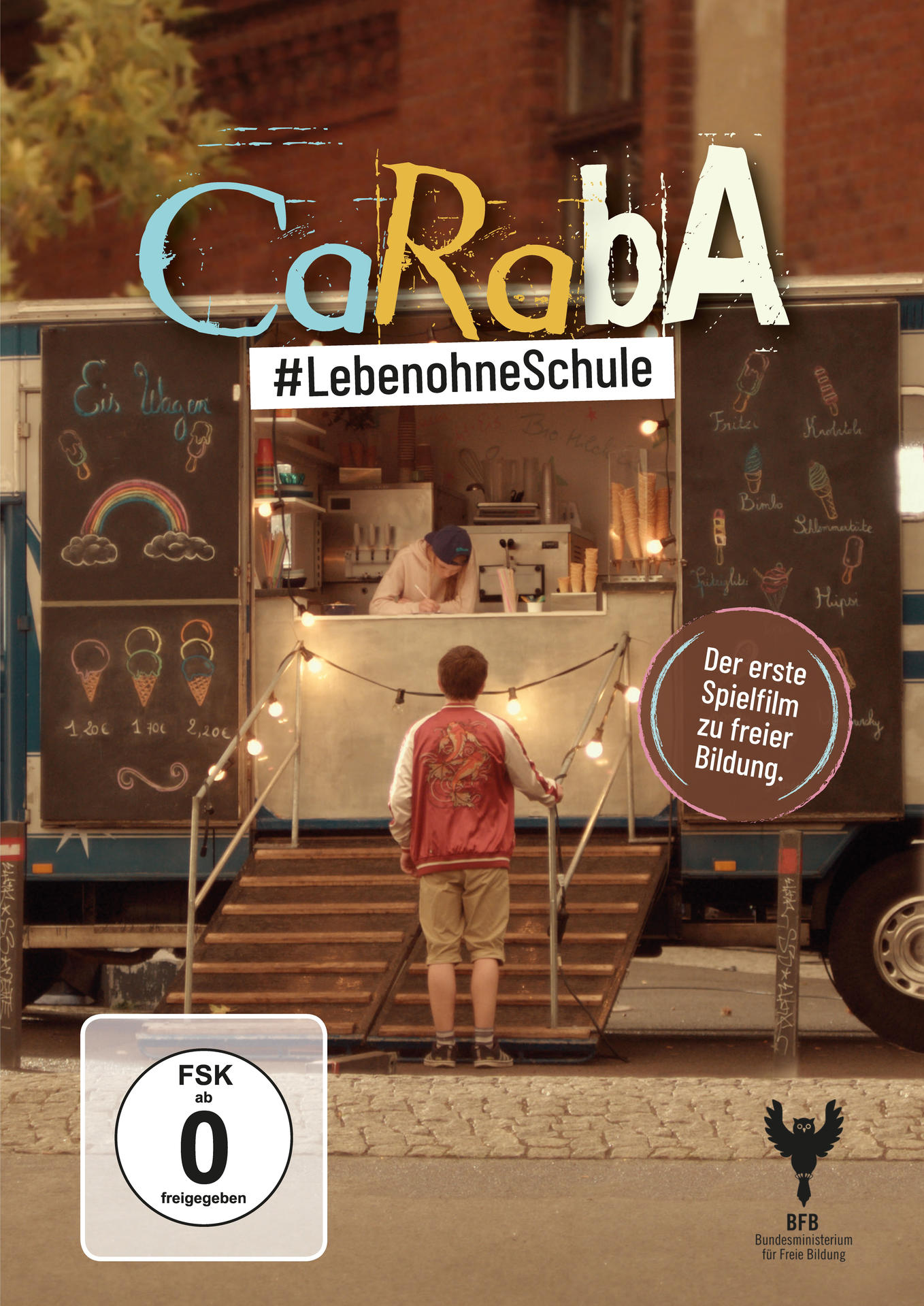 CaRabA #LebenohneSchule DVD
