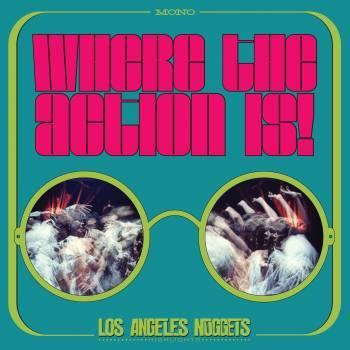 VARIOUS - Where The Action Is!Los Angeles Nuggets Highlights  - (Vinyl)