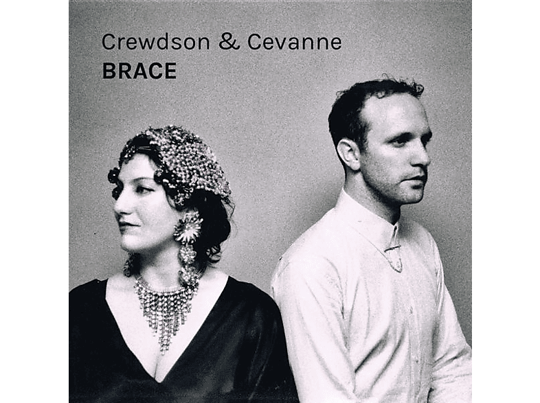 Crewdson & Cevanne - Brace CD
