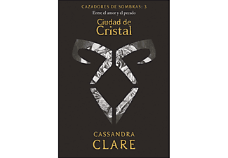 Ciudad de cristal - Cassandra Clare