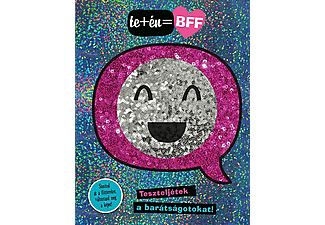 TE+ÉN = BFF - Teszteljétek a barátságotokat!