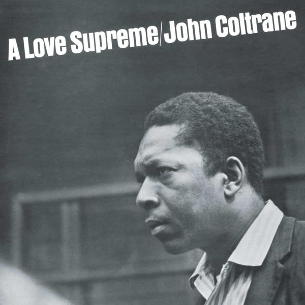 John Coltrane - A LOVE SUPREME (EXKLUSIV) - [Vinyl]  - (Vinyl)