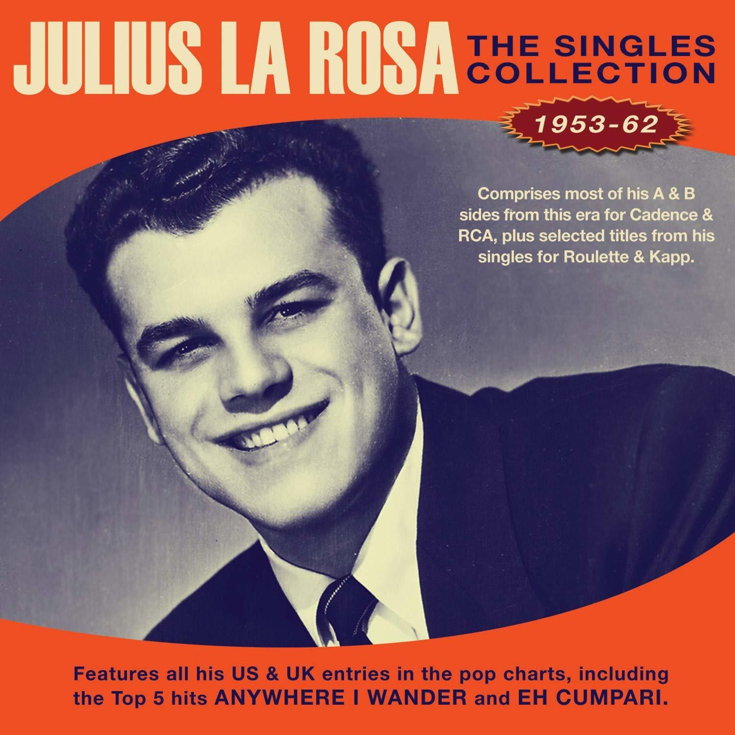 Singles - (CD) - Rosa The Julius La 1953-1962 Collection