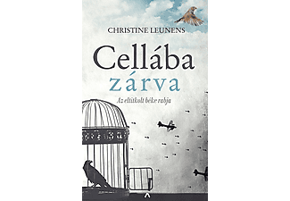 Christine Leunens - Cellába zárva