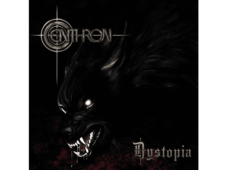 Centhron - DYSTOPIA - (CD)