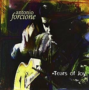 Antonio Forcione - Tears - (Vinyl) Of Joy