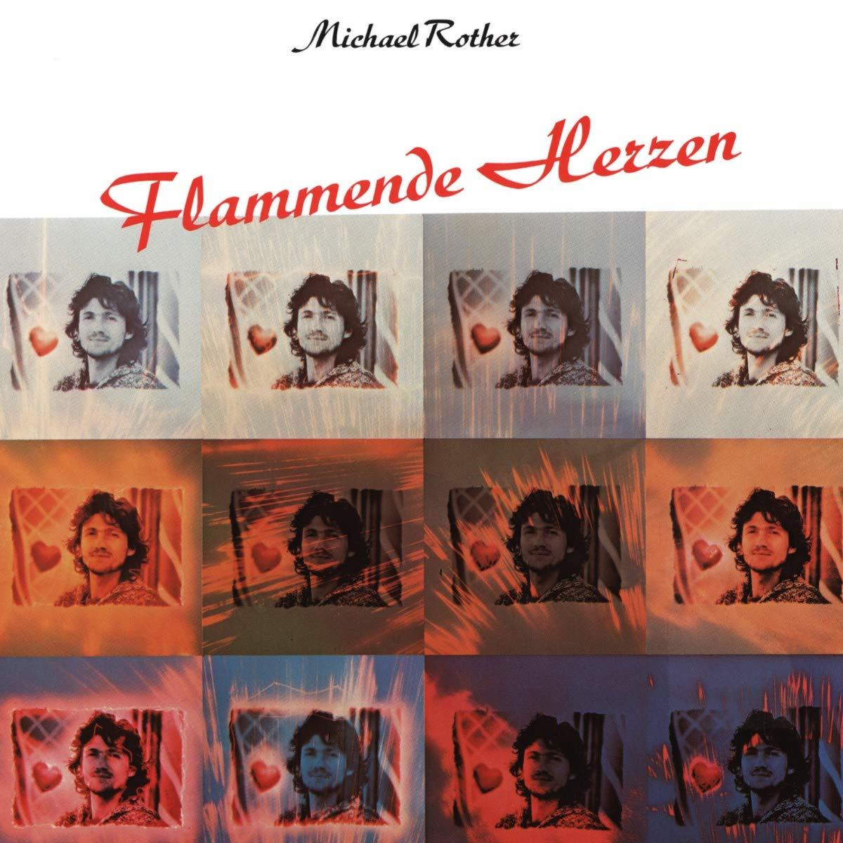 Albumcover: Michael Rother und Flammende Herzen Text mit mehreren Bildern eines Mannes und Herzen.