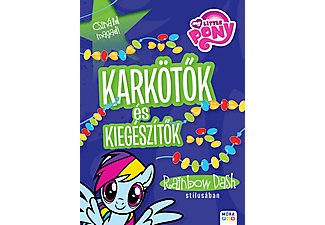 My Little Pony - Csináld magad! Karkötők és kiegészítők Rainbow Dash stílusában