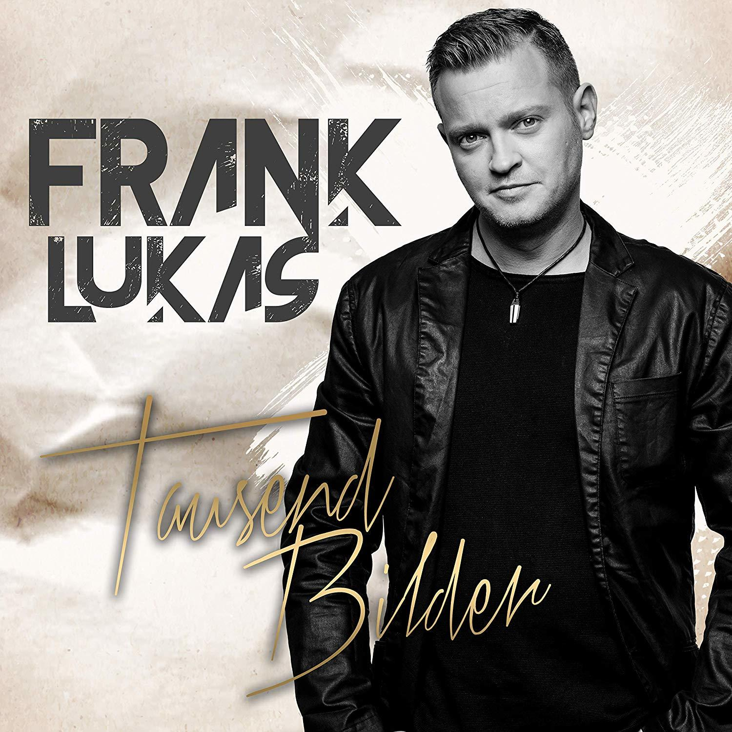Albumcover. Mann in schwarzer Jacke, Text: Frank Lukas, Tausend Bilder.