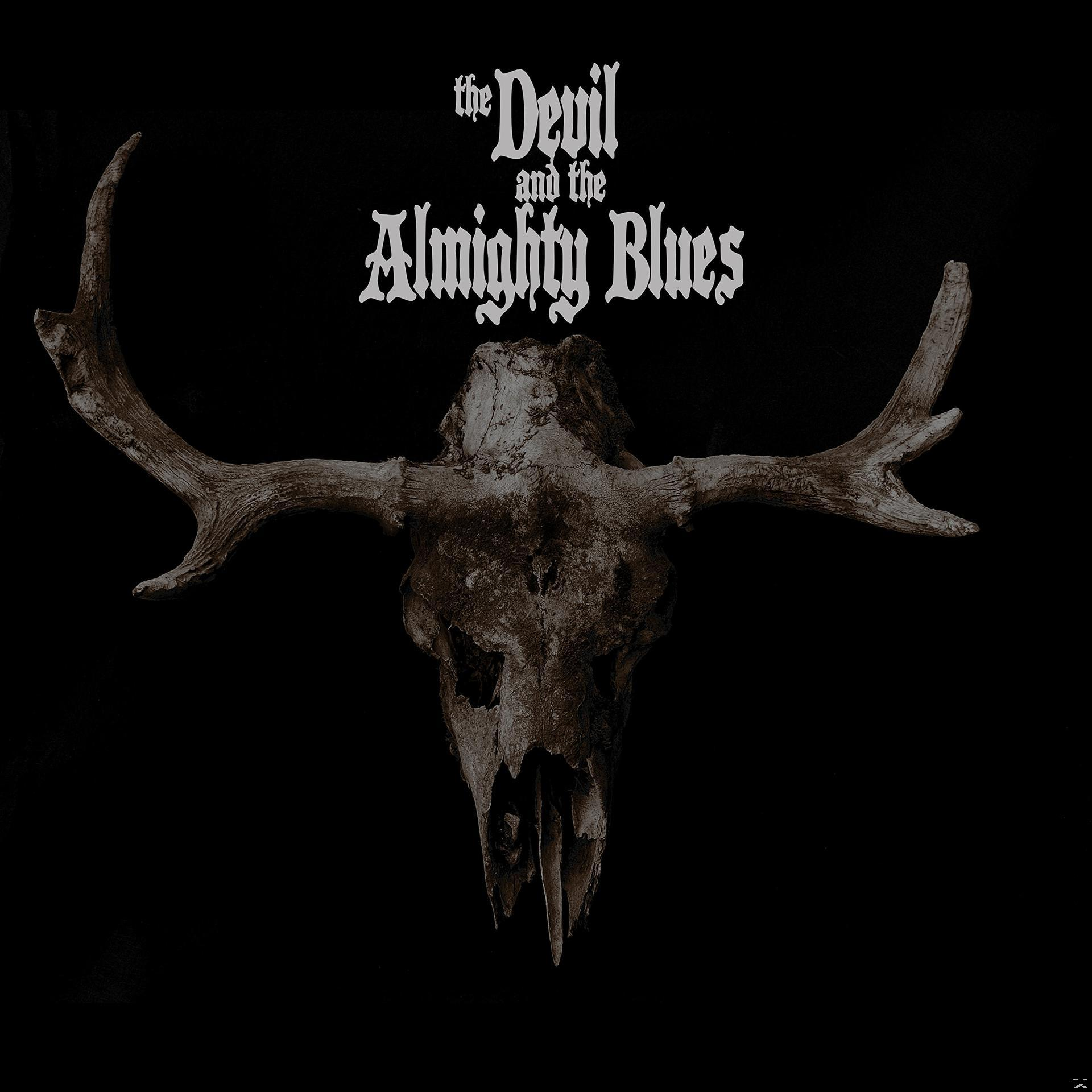 Blues - Devil The Almighty And - (Vinyl) Almighty And Devil The The Blues