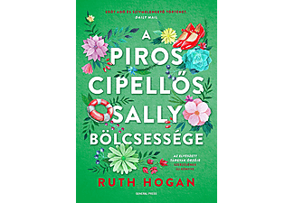 Ruth Hogan - A piros cipellős Sally bölcsessége