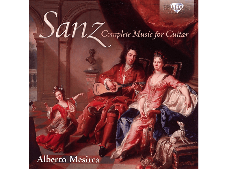 Alberto Mesirca - Sanz: Complete Music For Guitar CD