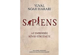 Yuval Noah Harari - Sapiens - Az emberiség rövid története