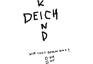 Deichkind - Wer Sagt Denn Das?  - (CD)