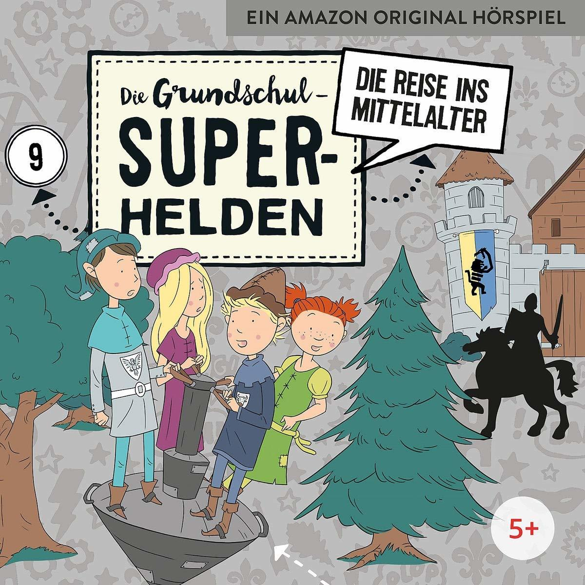 Die Grundschul-superhelden - 09: Die Reise Ins Mittelalter  - (CD)