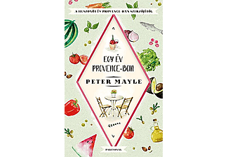Peter Mayle - Egy év Provence-ban