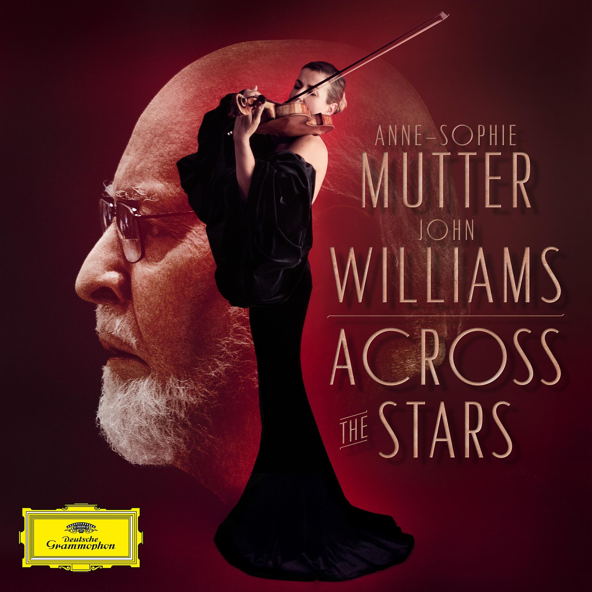 MUTTER,ANNE-SOPHIE/WILLIAMS,JOHN - Across The Stars (Deluxe Edt.)  - (CD + DVD Video)