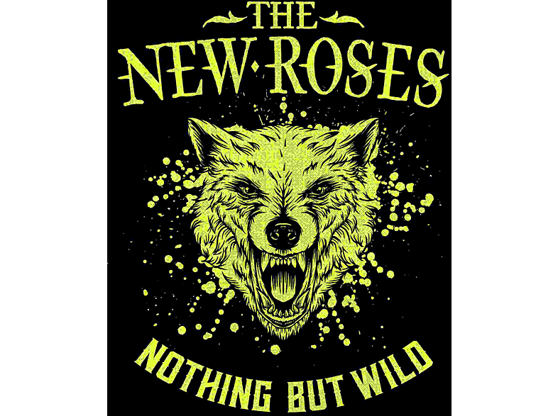 The New Roses - Nothing But Wild CD