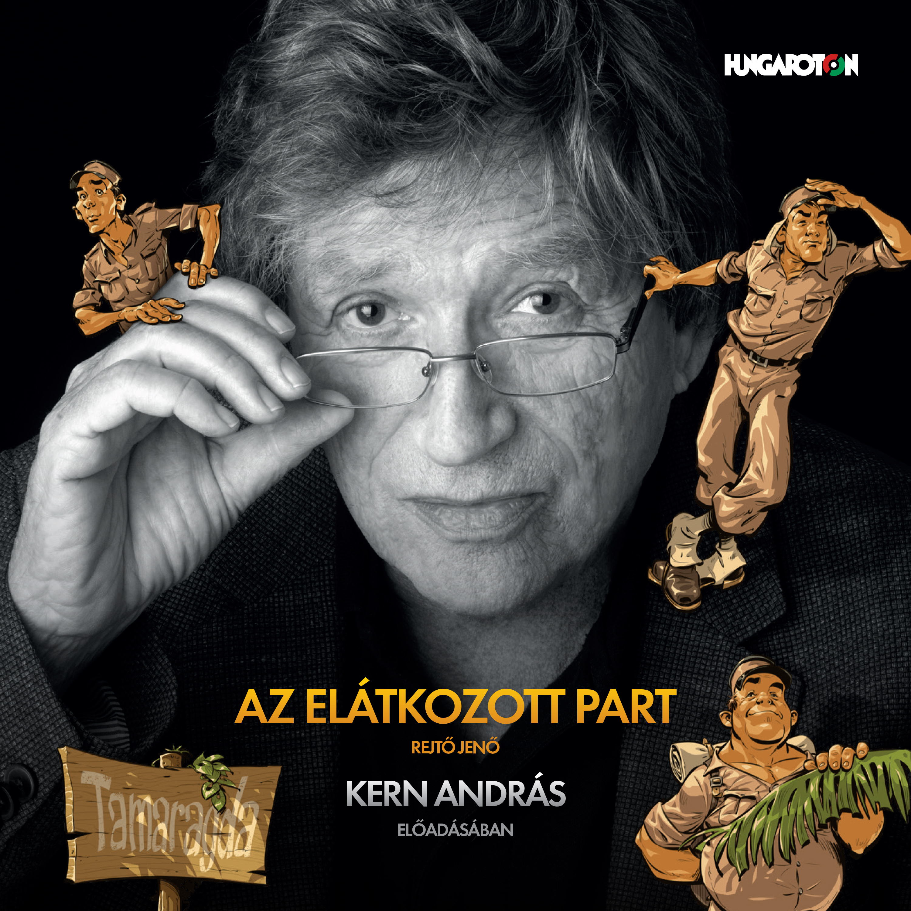 Kern András - Rejtő Jenő: Az elátkozott part (CD)