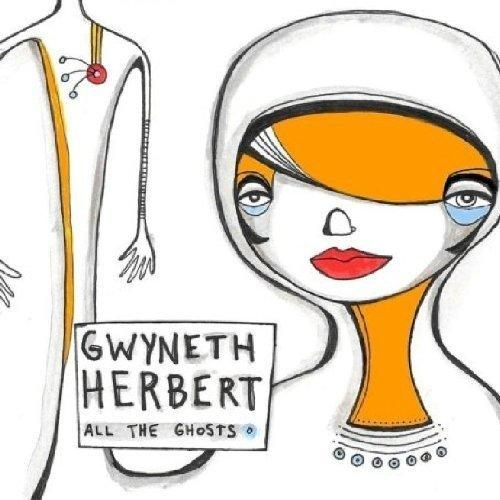 (Vinyl) - GHOSTS ALL Herbert - THE Gwyneth