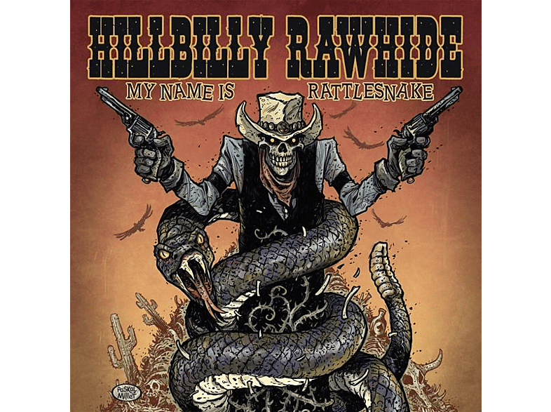 Hillbilly Rawhide – My Name Is Rattlesnake – (CD)