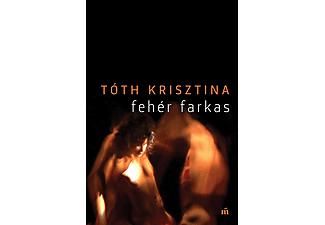 Tóth Krisztina - Fehér farkas