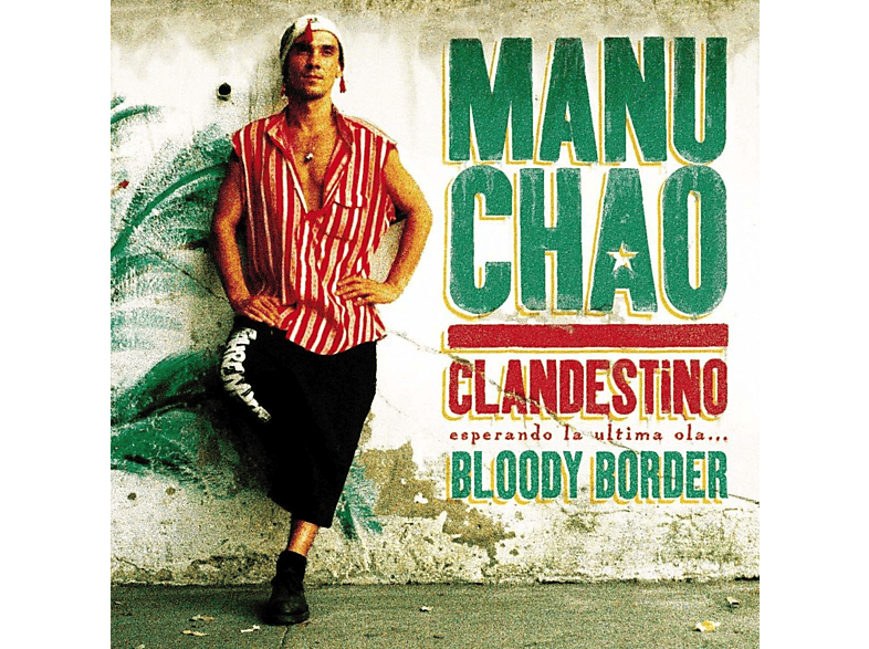 Manu Chao - Clandestino / Bloody Border Vinyl + Bonus-CD