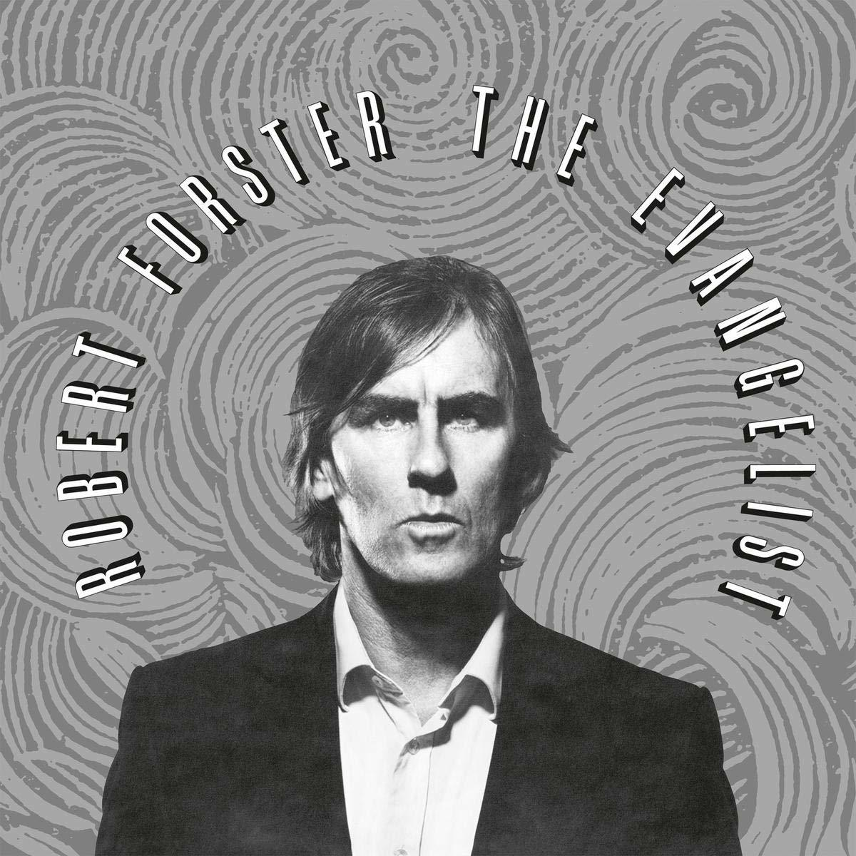 Robert Forster - The Evangelist  - (CD)