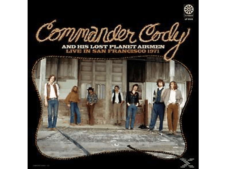 (Vinyl) Lost - and 1971-180gr- His Planet Cody - Live San Francisco In Airmen Commander