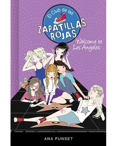 Welcome To Los angeles serie el club de las zapatillas rojas 15 tapa dura 15welcome epub