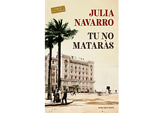 Tu No Mataras - Julia Navarro
