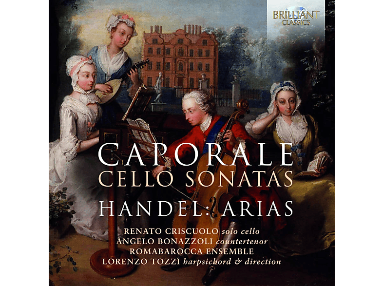 Romabarocca Ensemble & Angelo Bonazolli & Renato Criscuolo & Luisa Di Giacomo & Eros Cucchiaro & Lorenzo Tozzi - Caporale: Cello Sonatas & Handel : Arias CD